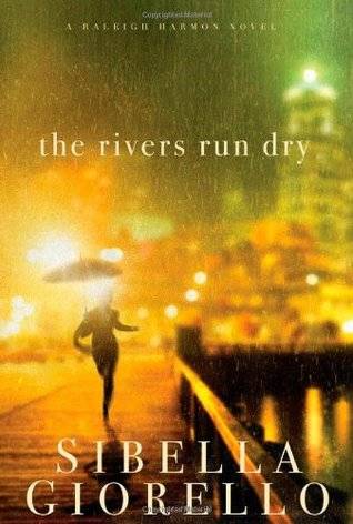 The Rivers Run Dry