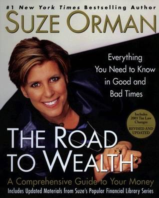 The Road to Wealth: A Comprehensive Guide to Your Money