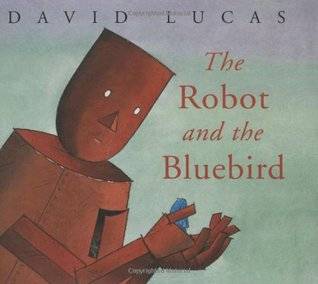 The Robot and the Bluebird