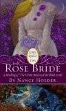 The Rose Bride: A Retelling of "The White Bride and the Black Bride"