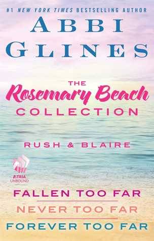 The Rosemary Beach Collection: Rush and Blaire