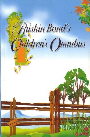 The Ruskin Bond Children's Omnibus