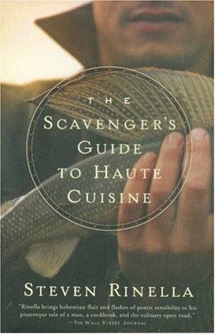 The Scavenger's Guide to Haute Cuisine