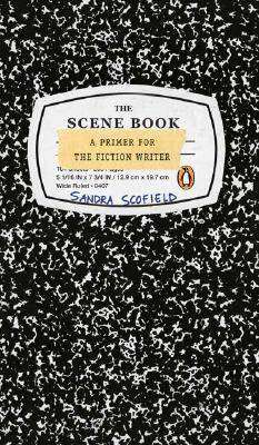 The Scene Book: A Primer for the Fiction Writer