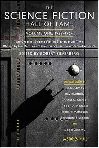 The Science Fiction Hall of Fame: Volume 1