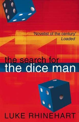 The Search for the Dice Man