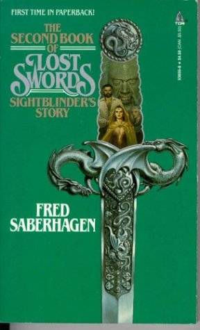 The Second Book of Lost Swords: Sightblinder's Story