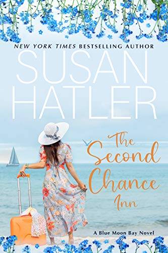 The Second Chance Inn: A Sweet Small Town Romance