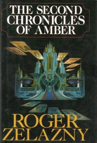 The Second Chronicles of Amber, Books 6-10