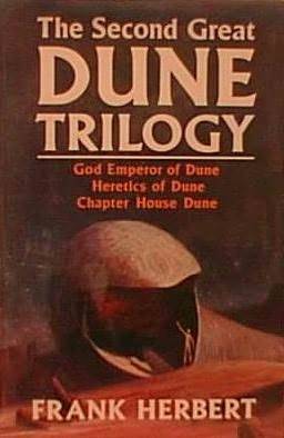 The Second Great Dune Trilogy: God Emperor of Dune/Heretics of Dune/Chapter House Dune