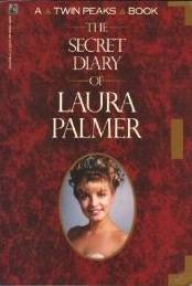 The Secret Diary of Laura Palmer