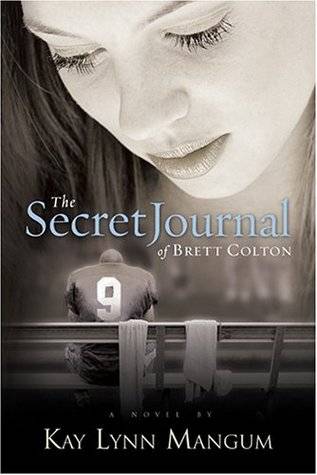 The Secret Journal of Brett Colton