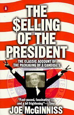 The Selling of the President