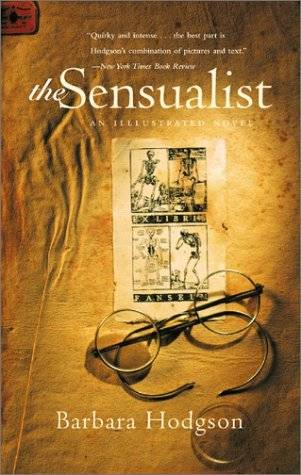 The Sensualist: An Illustrated Novel