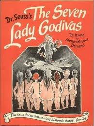 The Seven Lady Godivas