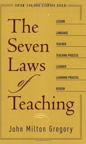 The Seven Laws of Teaching