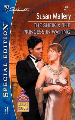 The Sheik & The Princess in Waiting