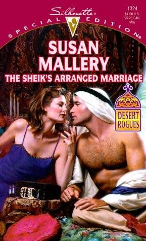 The Sheik's Arranged Marriage (Desert Rogues, #2)