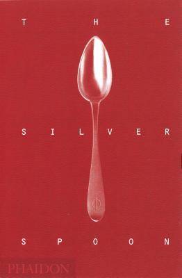 The Silver Spoon (new edition)