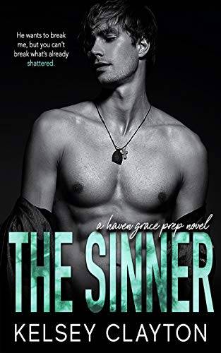 The Sinner: A High School Bully Romance