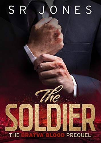 The Soldier: Bratva Blood Prequel: (A dark mafia romance)