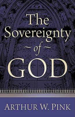 The Sovereignty of God