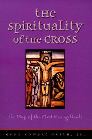 The Spirituality of the Cross