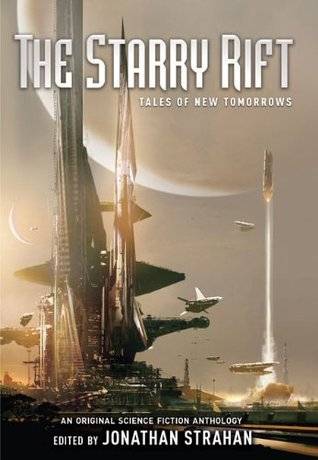 The Starry Rift: Tales of New Tomorrows