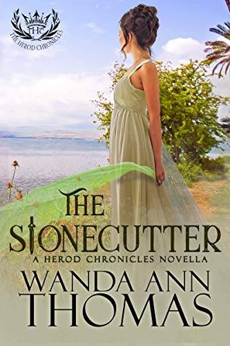 The Stonecutter: A Herod Chronicles Novella (The Herod Chronicles)