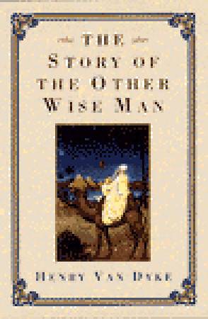 The Story of the Other Wise Man