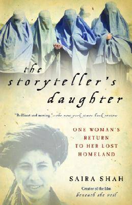 The Storyteller's Daughter: One Woman's Return to Her Lost Homeland