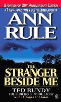 The Stranger Beside Me: Ted Bundy The Shocking Inside Story