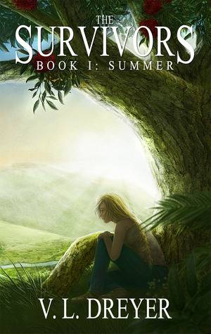 The Survivors: Book I: Summer