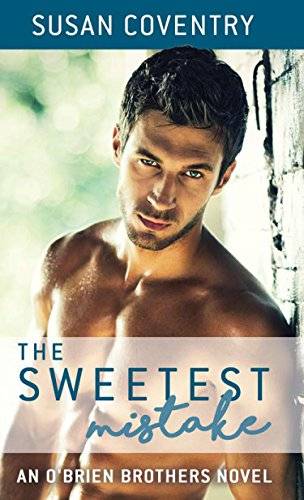 The Sweetest Mistake: An O'Brien Brothers Novel