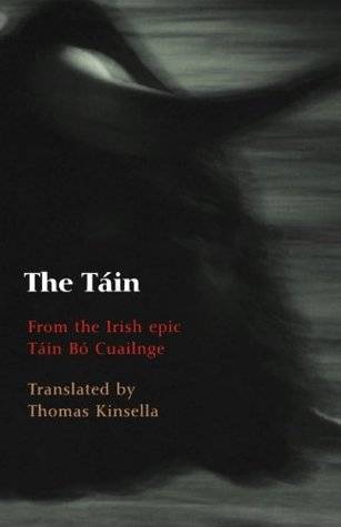 The Táin: From the Irish epic Táin Bó Cúailnge