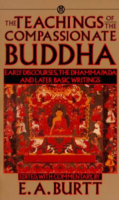 The Teachings of the Compassionate Buddha