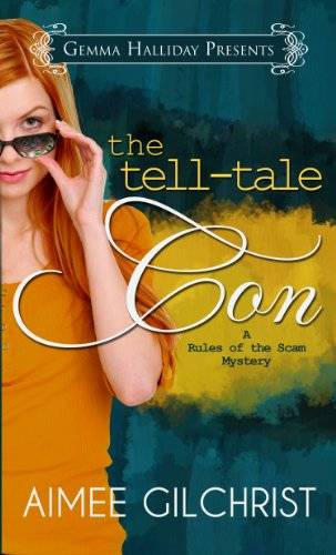 The Tell-Tale Con (Rules of the Scam Mysteries)