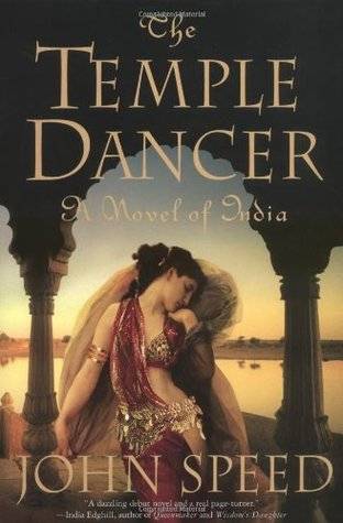 The Temple Dancer: A Novel of India