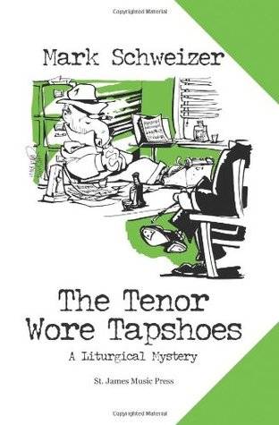 The Tenor Wore Tapshoes