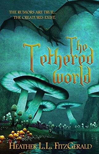 The Tethered World