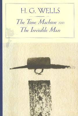 The Time Machine/The Invisible Man