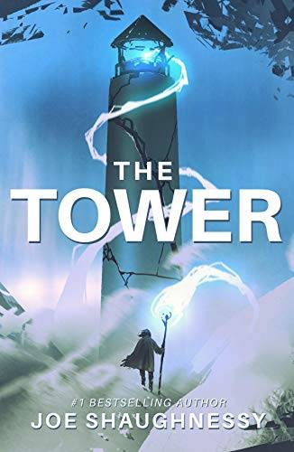 The Tower: A LitRPG Adventure
