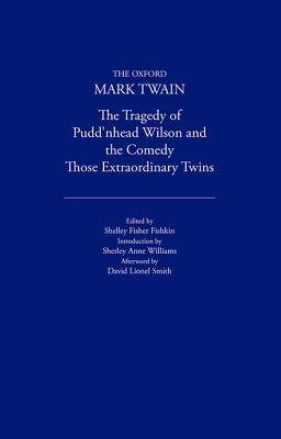 The Tragedy of Pudd'nhead Wilson/Those Extraordinary Twins