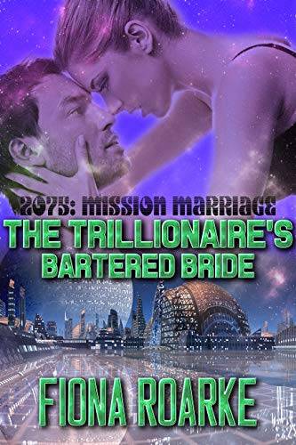 The Trillionaire's Bartered Bride