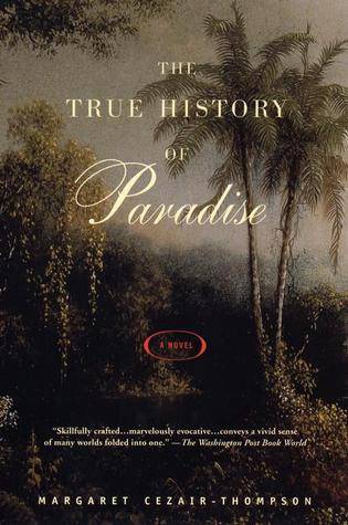 The True History of Paradise