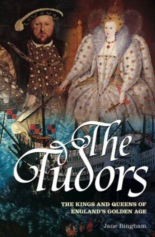 The Tudors: Kings and Queens of England's Golden Age