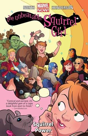 The Unbeatable Squirrel Girl, Volume 1: Squirrel Power