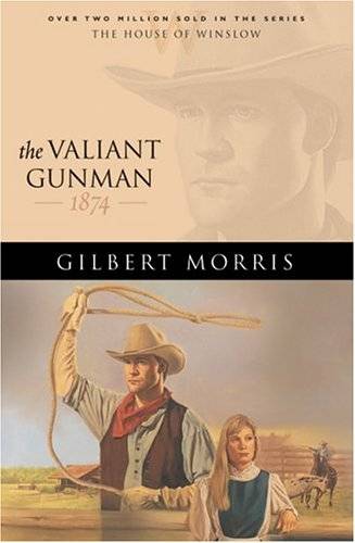 The Valiant Gunman: 1874