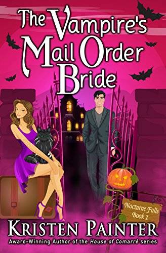The Vampire's Mail Order Bride: A Light, Funny Paranormal Romance