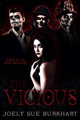 The Vicious: Undead in New Orleans